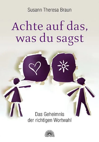 Buch: Achte auf das, was du sagst