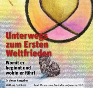 Heft: Zeitpunkt – Unterwegs zum ersten Weltfrieden